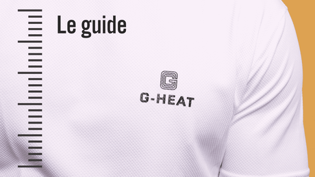 Guide des tailles de vêtements rafraîchissants G-Heat : trouve ton Perfect Match !